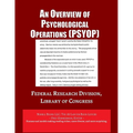 Analysis of Psychological Operations (PSYOP) - Paperback