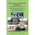 William and Jean Herrick: Pioneering New Mexicans - Hardcover