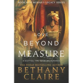 Love Beyond Measure: A Scottish, Time Travel Romance - Paperback