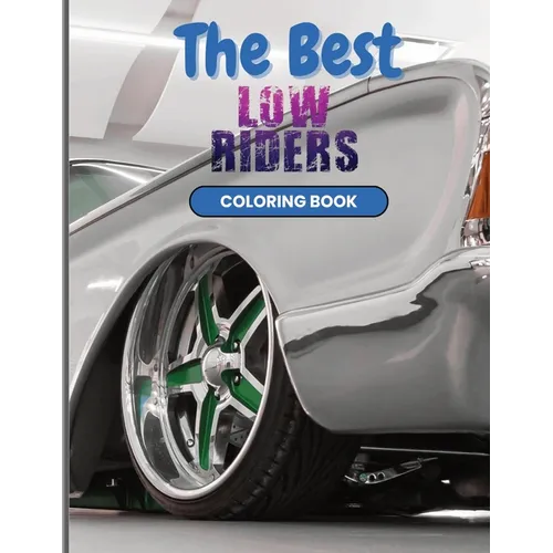 The Best Low Riders Coloring Book - Paperback