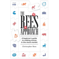 The Rees Approach: A beginner's guide to making money in the stock market - Paperback