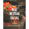 The Real Mexican Salsas - Paperback
