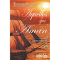 Aquellos que Aman - Paperback