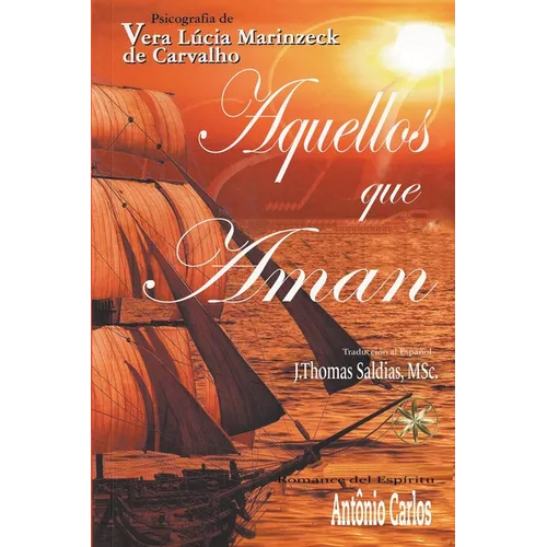 Aquellos que Aman - Paperback