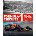 Formula 1 Circuits: Maps and Statistics from Every Grand Prix Track - Hardcover