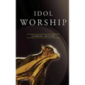 Idol Worship - Paperback