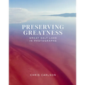 Preserving Greatness: Great Salt Lake in Photographs - Hardcover
