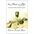The Music of Life (Omega Uniform Edition of the Teachings of Hazrat Inayat Khan) - Paperback