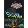 The Colossus Conspiracy - Hardcover