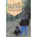 An Exceptional Hound: Book II of the Ryland Creek Saga - Paperback