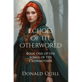 Echoes of the Otherworld - Paperback