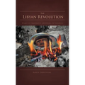 The Libyan Revolution: Diary of Qadhafi's Newsgirl in London - Paperback