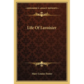 Life Of Lavoisier - Paperback