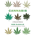 Cannabis: A Natural History - Hardcover