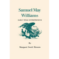 Samuel May Williams: Early Texas Entrepreneur - Paperback