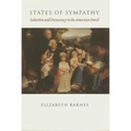 States of Sympathy: Seduction and Democracy in the American Novel - Paperback