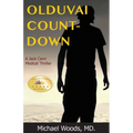 Olduvai Countdown: A Jack Cann Medical Thriller - Paperback
