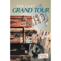 The Last Grand Tour - Paperback