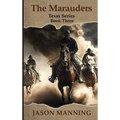 The Marauders - Library Binding
