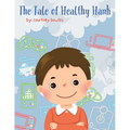 The Tale of Healthy Hank - Paperback