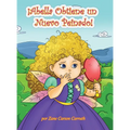 ¡Abella Obtiene un Nuevo Peinado! - Hardcover