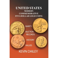 United States Modern Commemorative Five Dollar Gold Coins - Paperback