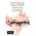Governing the Ungovernable: Institutional Reforms for Democratic Governance - Paperback