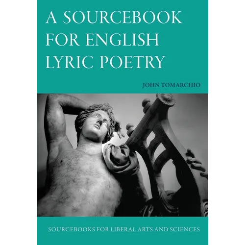 A Sourcebook for English Lyric Poetry - Paperback