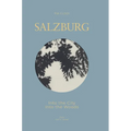 SALZBURG - Into The City / Into the Woods - Hardcover