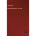 Blessed Margaret Mary Alacoque - Hardcover