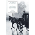 The Hound of the Baskervilles: Another Adventure of Sherlock Holmes, with the Adventure of the Speckled Band - Paperback