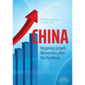 China: Regaining Growth Momentum after the Pandemic - Paperback