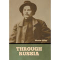 Through Russia - Hardcover