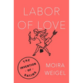 Labor of Love - Paperback