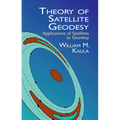 Theory of Satellite Geodesy: Applications of Satellites to Geodesy - Paperback