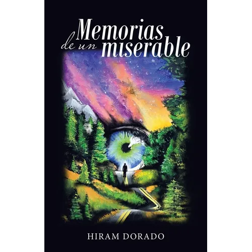 Memorias De Un Miserable - Paperback
