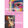 Brushstrokes to Bytes: Exploring the Digital Transition - Paperback