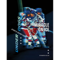 Miracle on Ice - Library Binding