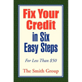 Fix Your Credit in Six Easy Steps - Paperback