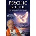 Psychic School - How to Become a Psychic Medium - Paperback