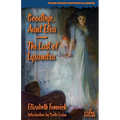 Goodbye, Aunt Elva / The Last of Lysandra - Paperback