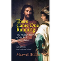 There Came One Running - Paperback