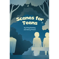 Scenes for Teens - Paperback