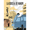 La Odisea de Hakim: 1. de Siria a Turquía / Hakim's Odyssey: Book 1: From Syria to Turkey - Hardcover