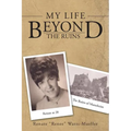 My Life Beyond the Ruins - Paperback