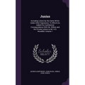 Junius: Including Letters by the Same Writer Under Other Signatures: To Which Are Added His Confidential Correspondence With M - Hardcover