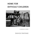 Home for Difficult Children - Paperback