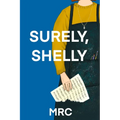 Surely, Shelly - Paperback