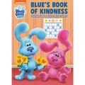 Blue's Book of Kindness (Blue's Clues & You): Activity Book with Calendar Pages and Reward Stickers - Paperback