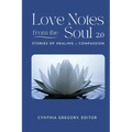 LOVE NOTES From the Soul 2.0 - Paperback